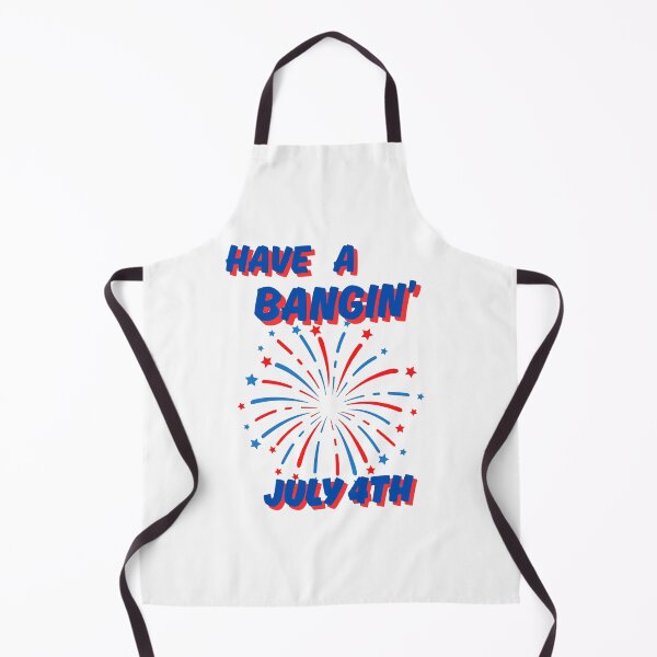 Item preview, Have A Bangin' July 4th #2 designed and sold by OliRoseCreatives.