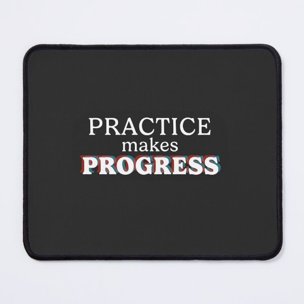 Item preview, Practice makes Progress designed and sold by 3deified.art.
