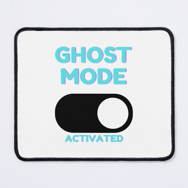 Item preview, Ghost Mode Activated designed and sold by JustiesDesigns.