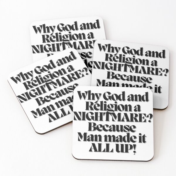 Item preview, Why God and Religion a NIGHTMARE Because Man made it ALL UP! designed and sold by Finds.