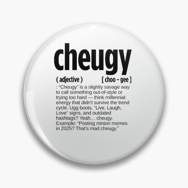 Item preview, Cheugy Definition. designed and sold by JustiesDesigns.