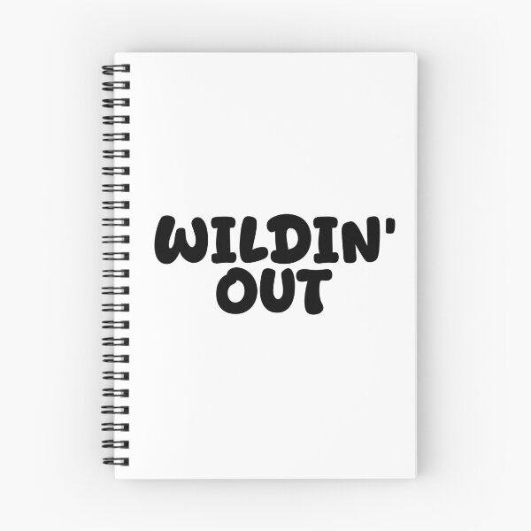 Item preview, Wildin’ Out, Funny Quotes designed and sold by Memes N Lore .