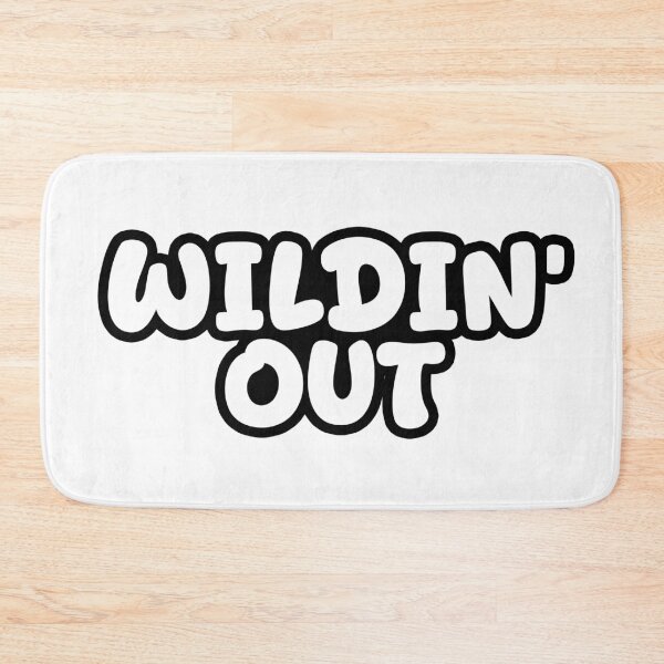 Item preview, Wildin’ Out, Funny Quotes Outlined designed and sold by Memes N Lore .