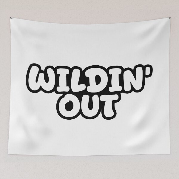 Item preview, Wildin’ Out, Funny Quotes Outlined designed and sold by Memes N Lore .