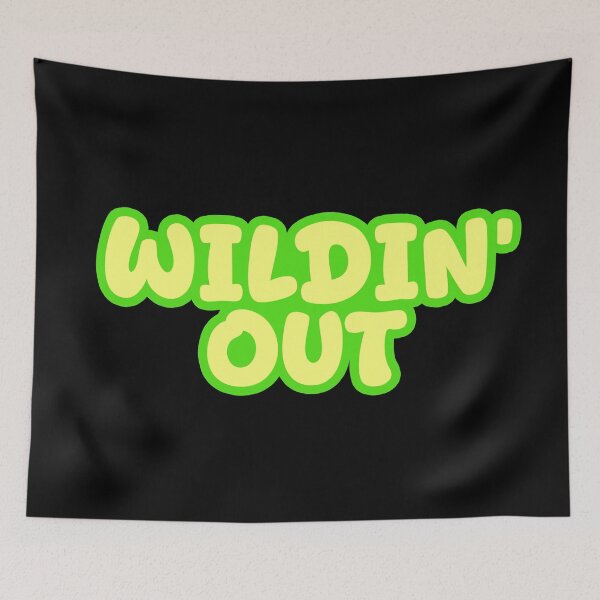 Item preview, Wildin’ Out, Funny Quotes Yellow and Green Outlined  designed and sold by Memes N Lore .