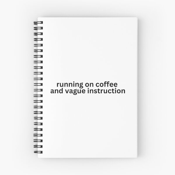 Item preview, Running on Coffee and Vague Instruction - Intern Design designed and sold by ha11e11.