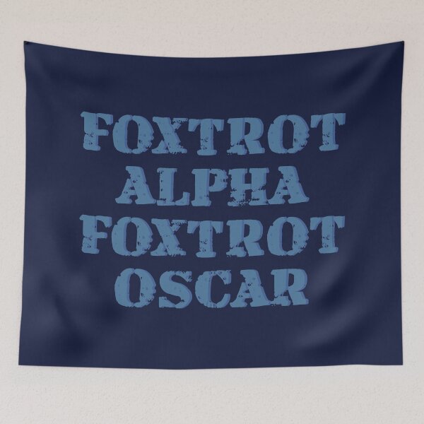 Item preview, Foxtrot Alpha (Alfa) Foxtrot Oscar FAFO Fuck Around Find Out designed and sold by MoePark.