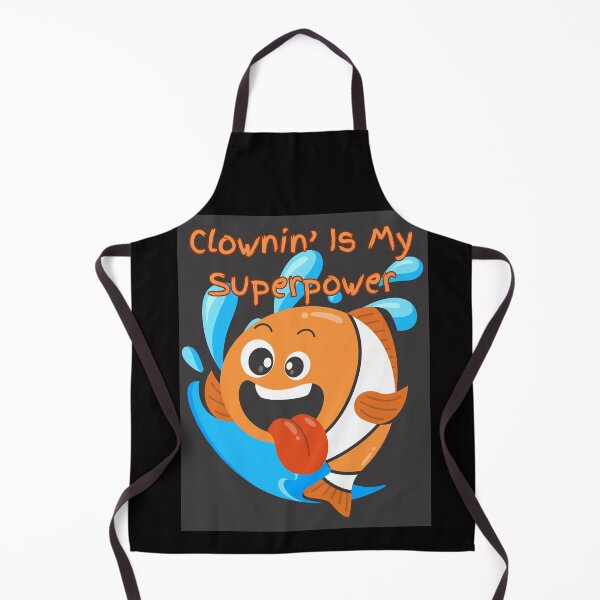 Item preview, Clownin' Is My Superpower  designed and sold by TaraTs.