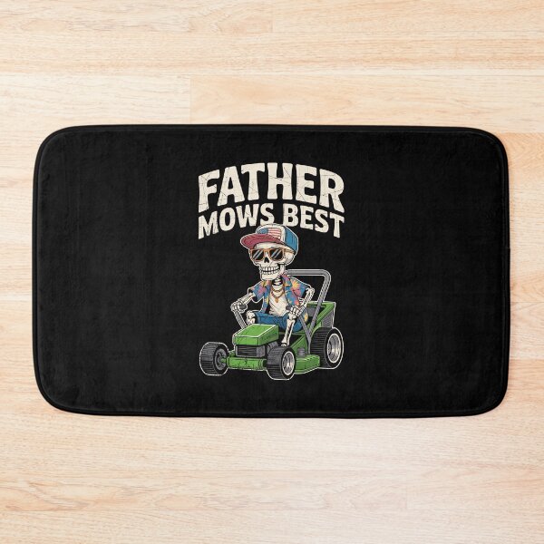 Item preview, Father Mows Best - Funny Skeleton Riding Mower Dad Humor designed and sold by G350.