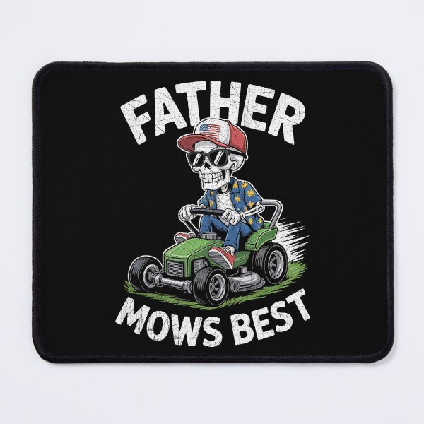 Item preview, Father Mows Best - Funny Skeleton Riding Mower Dad Humor designed and sold by G350.