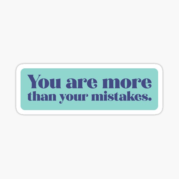 Item preview, You Are More Than Your Mistakes - Marine designed and sold by sillyjess.