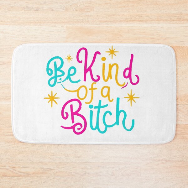 Item preview, Be Kind of a B designed and sold by Luna-Earth05.
