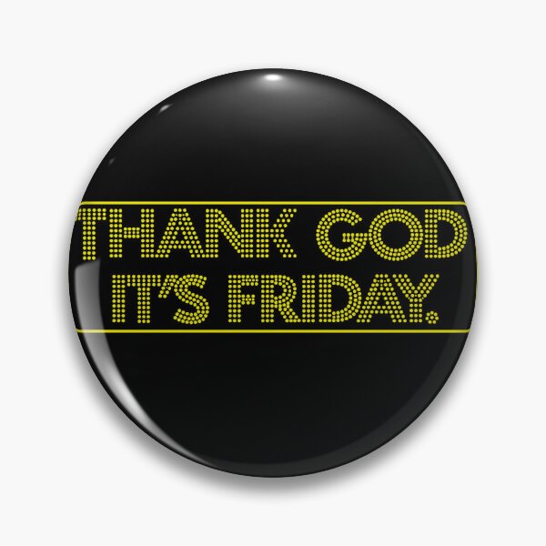 Item preview, Thank God it's Friday designed and sold by empanadilla.