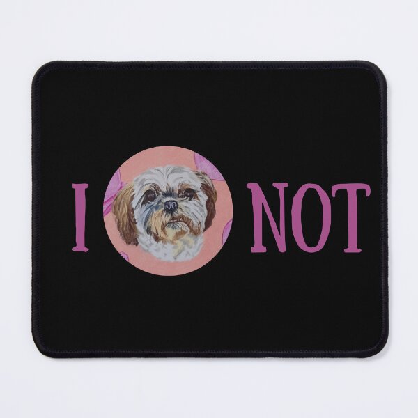 Item preview, I Shih-Tzu Not designed and sold by scribblesbyelr.