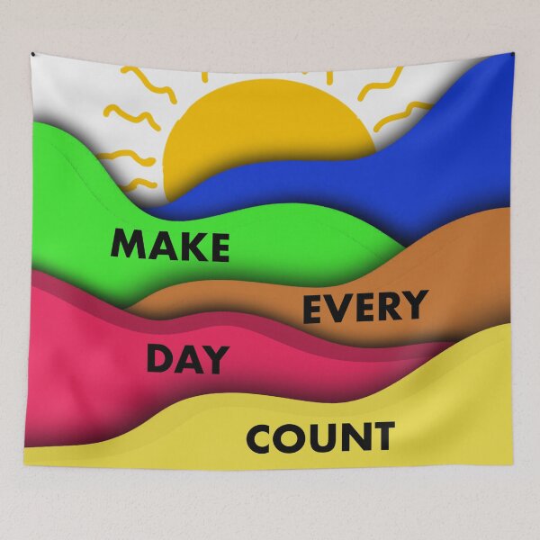 Item preview, Make Every Day Count designed and sold by Jaena Barrera.