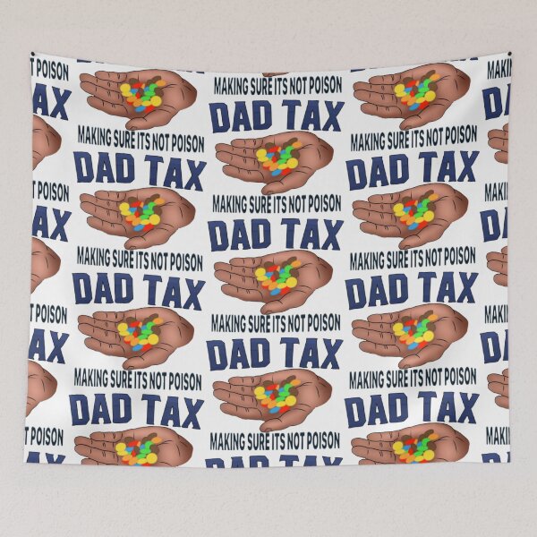 Item preview, Dad tax, making sure it’s not poison designed and sold by Artistkhg.