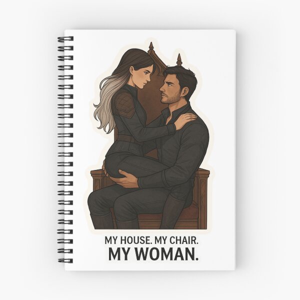 Item preview, My House. My Chair. My Woman designed and sold by FandomCA.