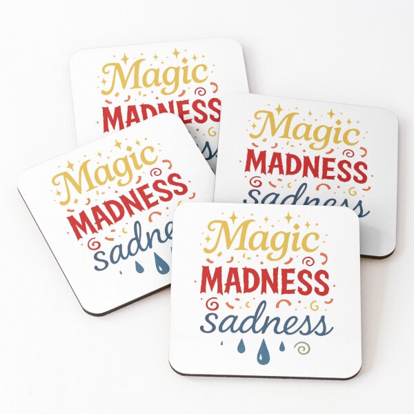 Item preview, Magic, Madness, Sadness designed and sold by PatronSaintsInk.
