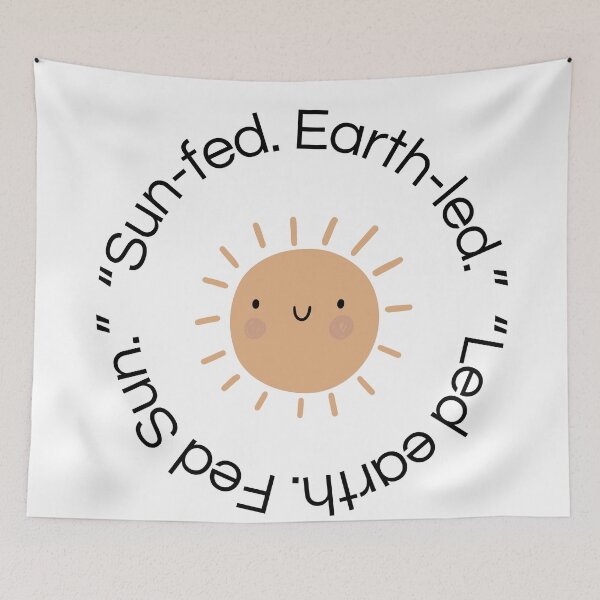 Item preview, Sun-Fed. Earth-Led. – Boho Nature Spiritual Quote  designed and sold by Pamthedesigner.