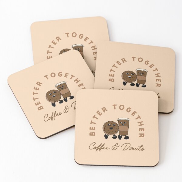 Item preview, Coffee & Donuts: Better Together designed and sold by karigandiggins.