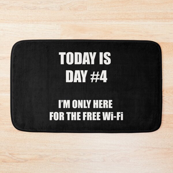 Item preview, Funny Quitting Shirt – Day 4 – I’m Only Here for the Free Wi-Fi designed and sold by SexyDigitalArt.