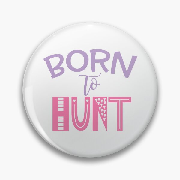 Item preview, Born To Hunt Easter Eggs designed and sold by Persnicketee.