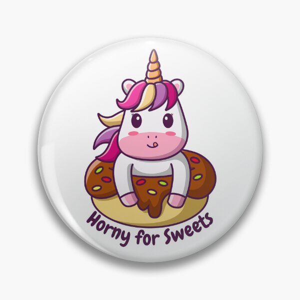 Item preview, Unicorn Horny for Sweets designed and sold by A Little Unhinged.