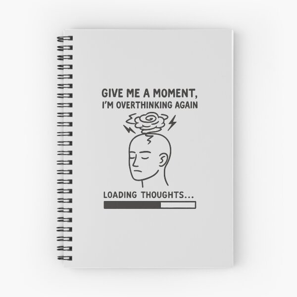 Item preview, Give Me a Moment, I’m Overthinking Again | Funny Relatable Overthinker Quote Design designed and sold by Printynest.