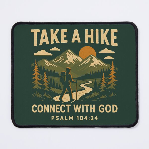 Item preview, Take a Hike Connect with God Psalm 104:24 designed and sold by timeformoretime.