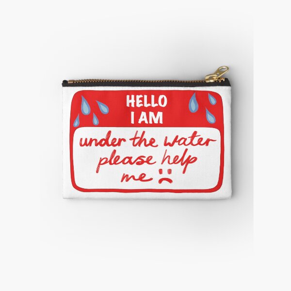 Item preview, I am under the water please help me :( Name Tag designed and sold by JustWantsSleep.