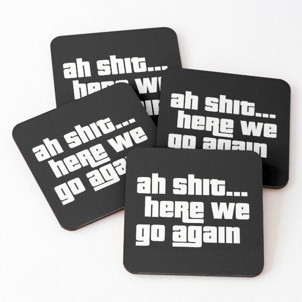 Item preview, Ah shit here we go again designed and sold by YChangShop.