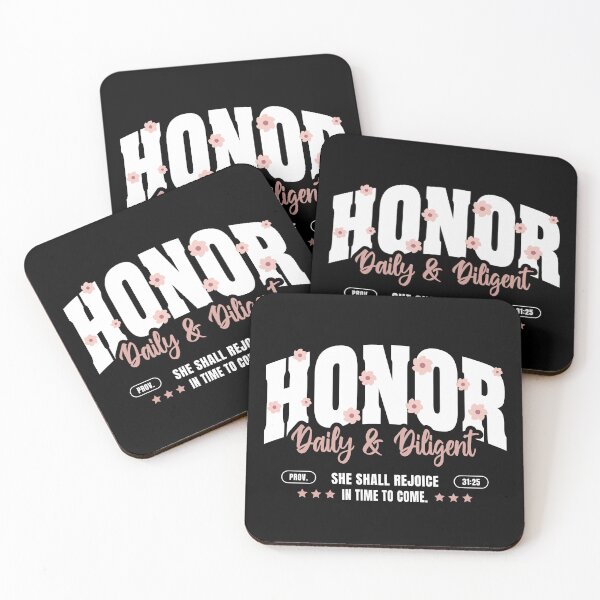 Item preview, HONOR Daily & Diligent | Proverbs 31:25 designed and sold by Marellyssv.