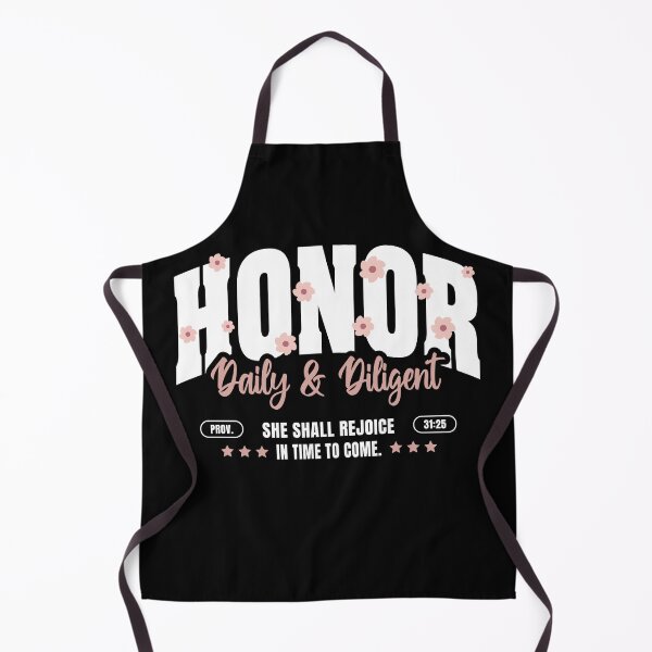 Item preview, HONOR Daily & Diligent | Proverbs 31:25 designed and sold by Marellyssv.