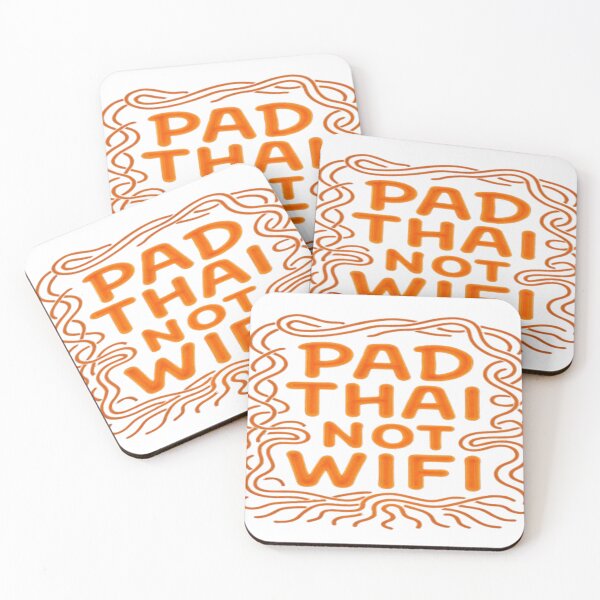 Item preview, PAD THAI IS NOT WIFI designed and sold by Modthai.
