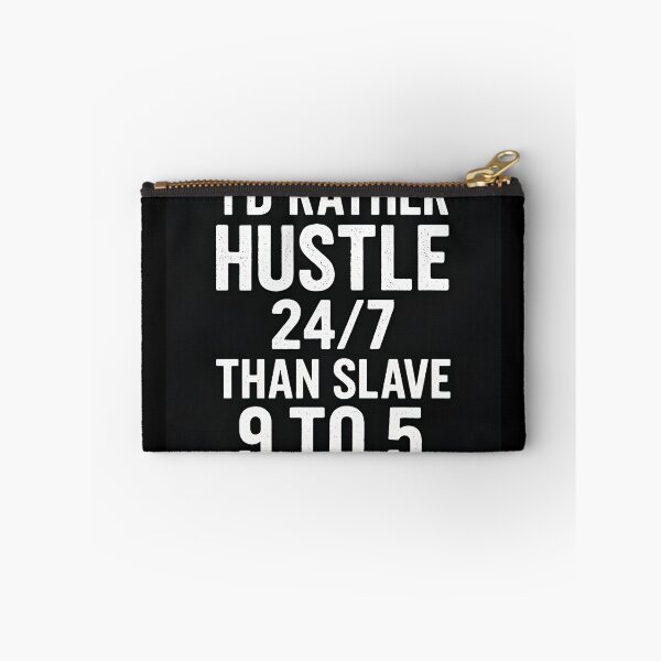 Item preview, Hustle 24/7 Motivational Quote for Entrepreneurs designed and sold by Amr Siam.