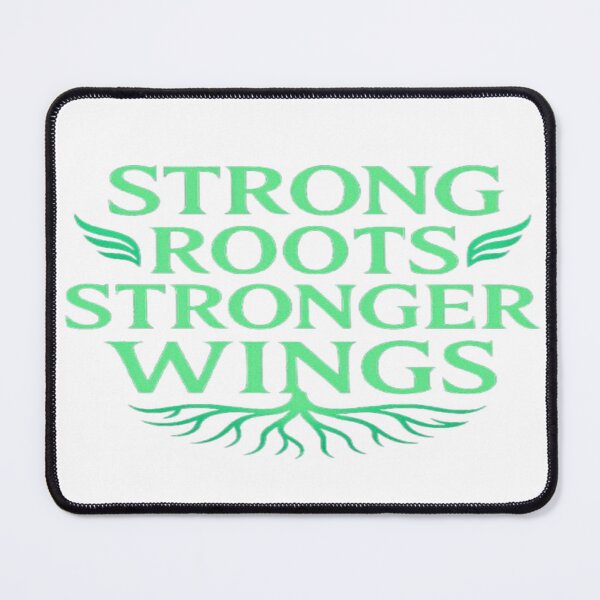 Item preview, Strong Roots Stronger wings designed and sold by Modthai.