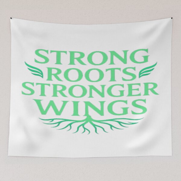 Item preview, Strong Roots Stronger wings designed and sold by Modthai.