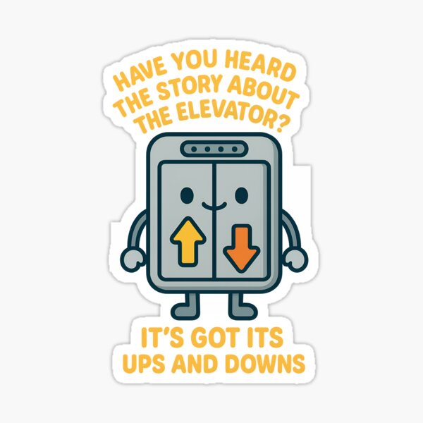 Item preview, Funny Elevator Pun Shirt – “It’s Got Its Ups and Downs” Kawaii Design designed and sold by TeeTimeTreasure.