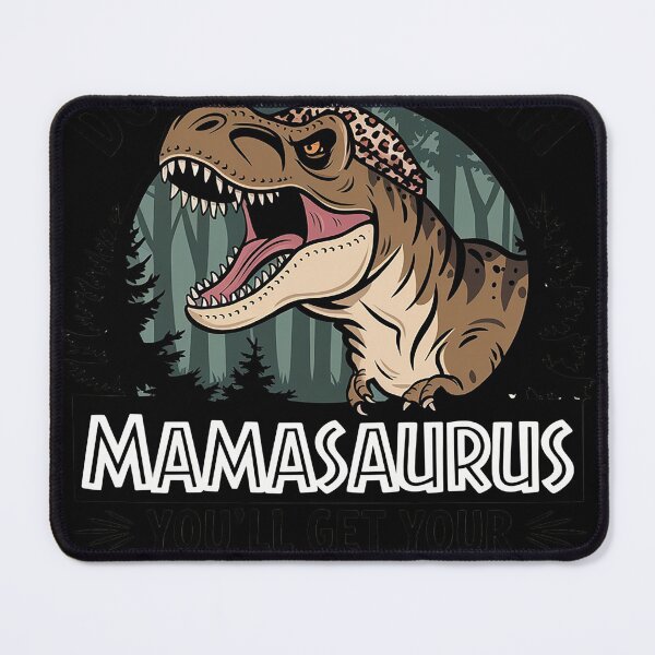 Item preview, Womens Dont Mess With Mamasaurus Youll Get Jurasskicked Mamasaurus designed and sold by MAKOPOKOShop.