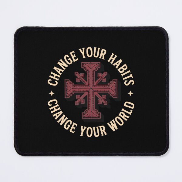 Item preview, Change Your Habits, Change Your World Dark Cross designed and sold by Peter Stawicki.