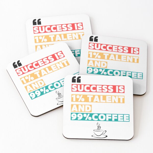 Item preview, Copia de Success is 1% Talent and 99% Coffee – Funny Motivational Shirt designed and sold by VersaLab.