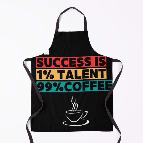 Item preview, Success is 1% Talent and 99% Coffee – Funny Motivational Shirt designed and sold by VersaLab.