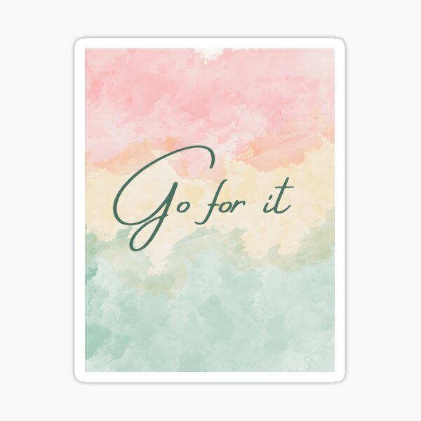 Item preview, Go For It designed and sold by TheInkNThreadCo.