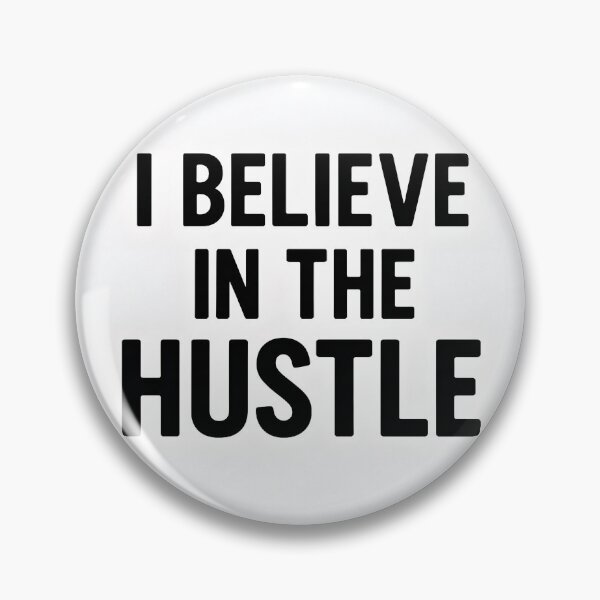 Item preview, Bold Motivational Quote for Hustlers and Entrepreneurs designed and sold by Amr Siam.