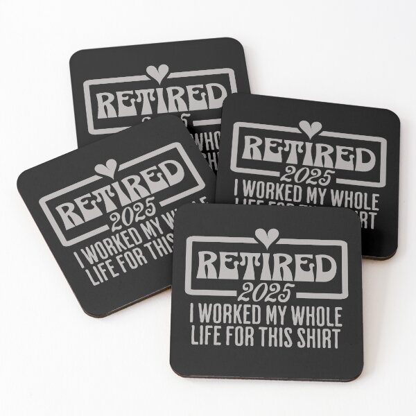 Item preview, Retired 2025 I Worked My Whole Life for This Shirt designed and sold by dudelinart.
