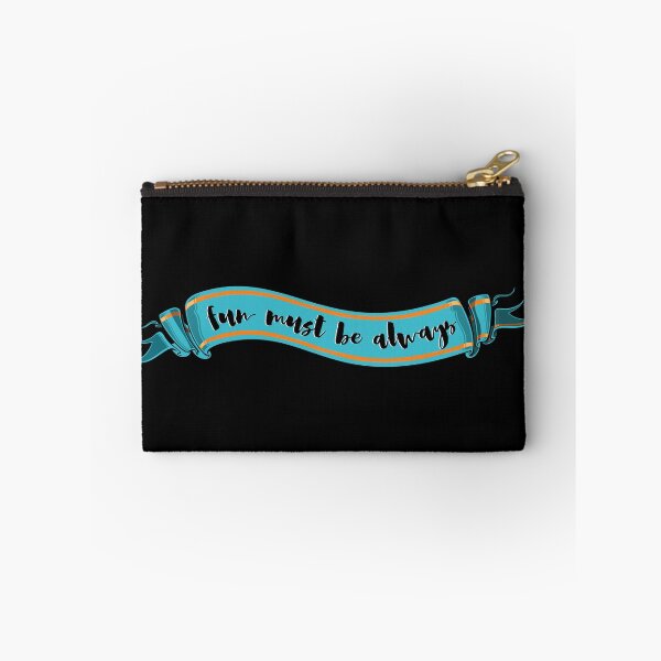 Item preview, Fun Must Be Always designed and sold by Wimsicalifornia.