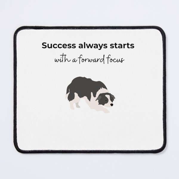 Item preview, Success always starts with a forward focus designed and sold by TheFocusedDog.