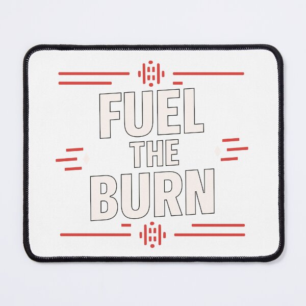 Item preview, Fuel the Burn – Power Through Every Rep designed and sold by ByZimbo.