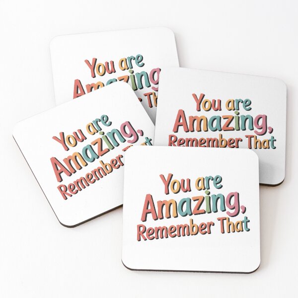 Item preview, You are amazing, Remember that designed and sold by nimmitrends.