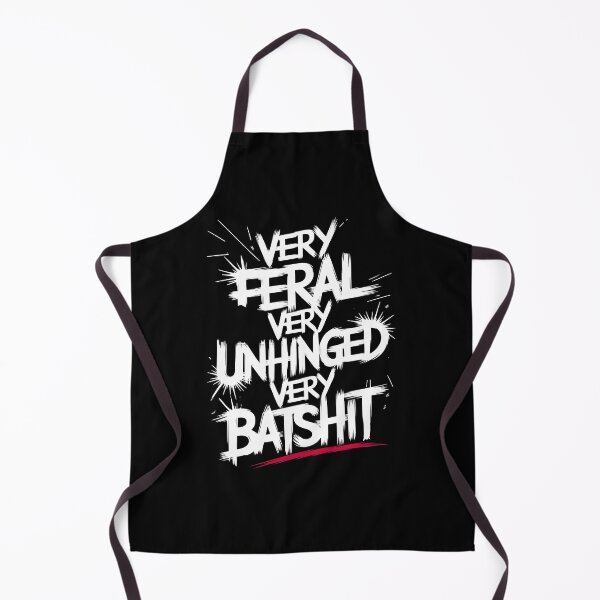 Item preview, Very Feral Very Unhinged Very Batshit designed and sold by box-artshop.